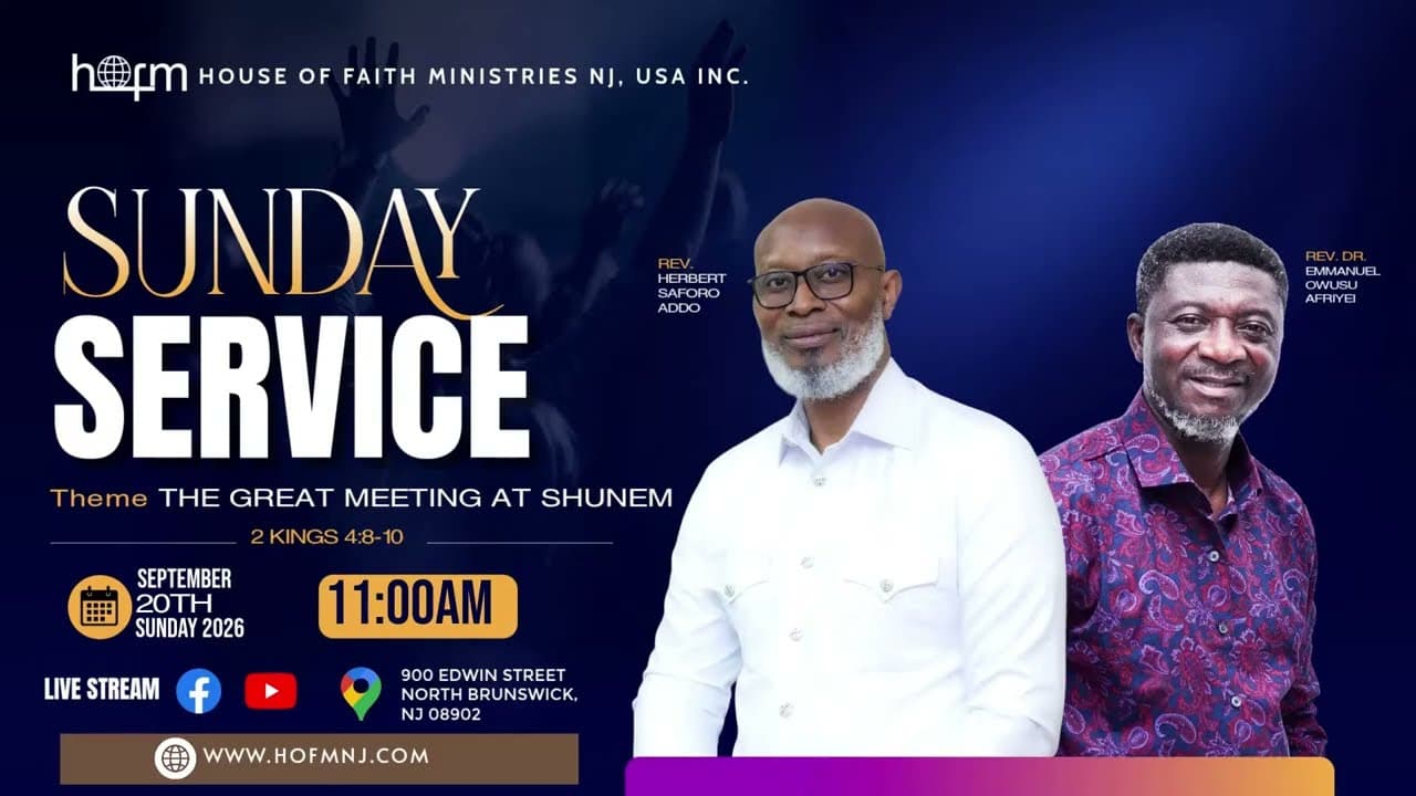 THE GREAT MEETING AT SHUNEM - Sunday Service | Rev. Dr. Emmanuel Owusu Afriyie